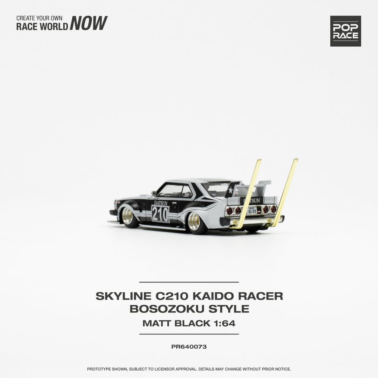 Pop Race 1/64 SKYLINE C210 BOSOZOKU STYLE MATT BLACK