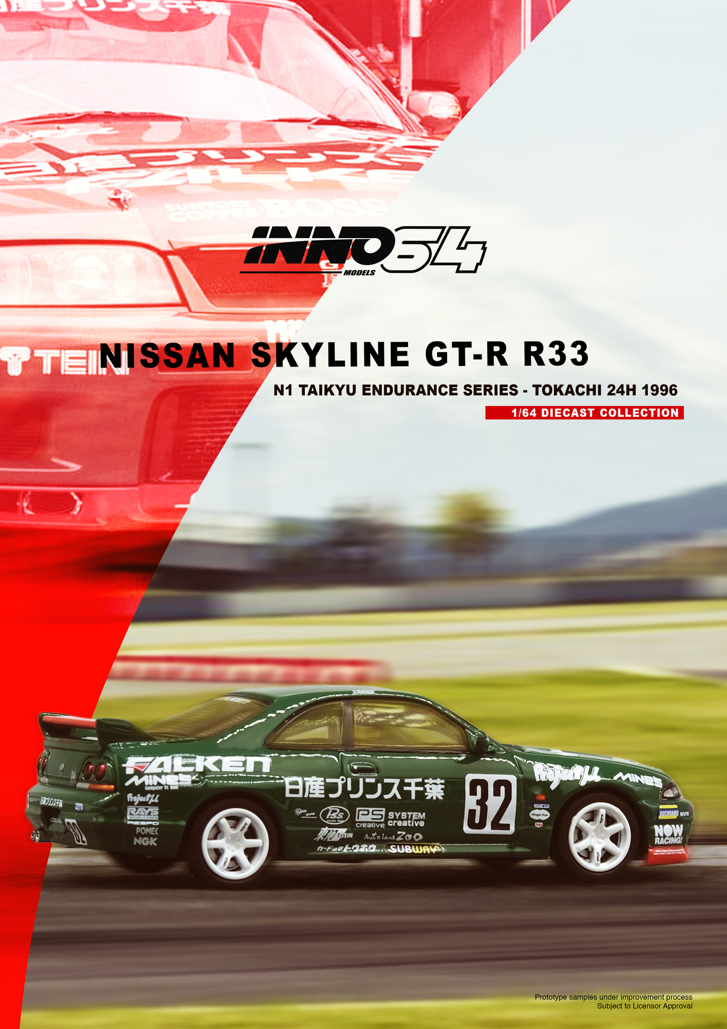 [ETA:  Jun 2025 ] Inno64 1/64 NISSAN SKYLINE GT-R R33 #32 "PRINCE CHIBA FALKEN"
N1 Super Endurance Series - TOKACHI 24H 1996