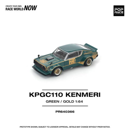 [ETA:  May 2026 ] Pop Race 1/64 Skyline GT-R KPGC110 Kenmeri V8 Drift Modified Green-Gold 73# Livery