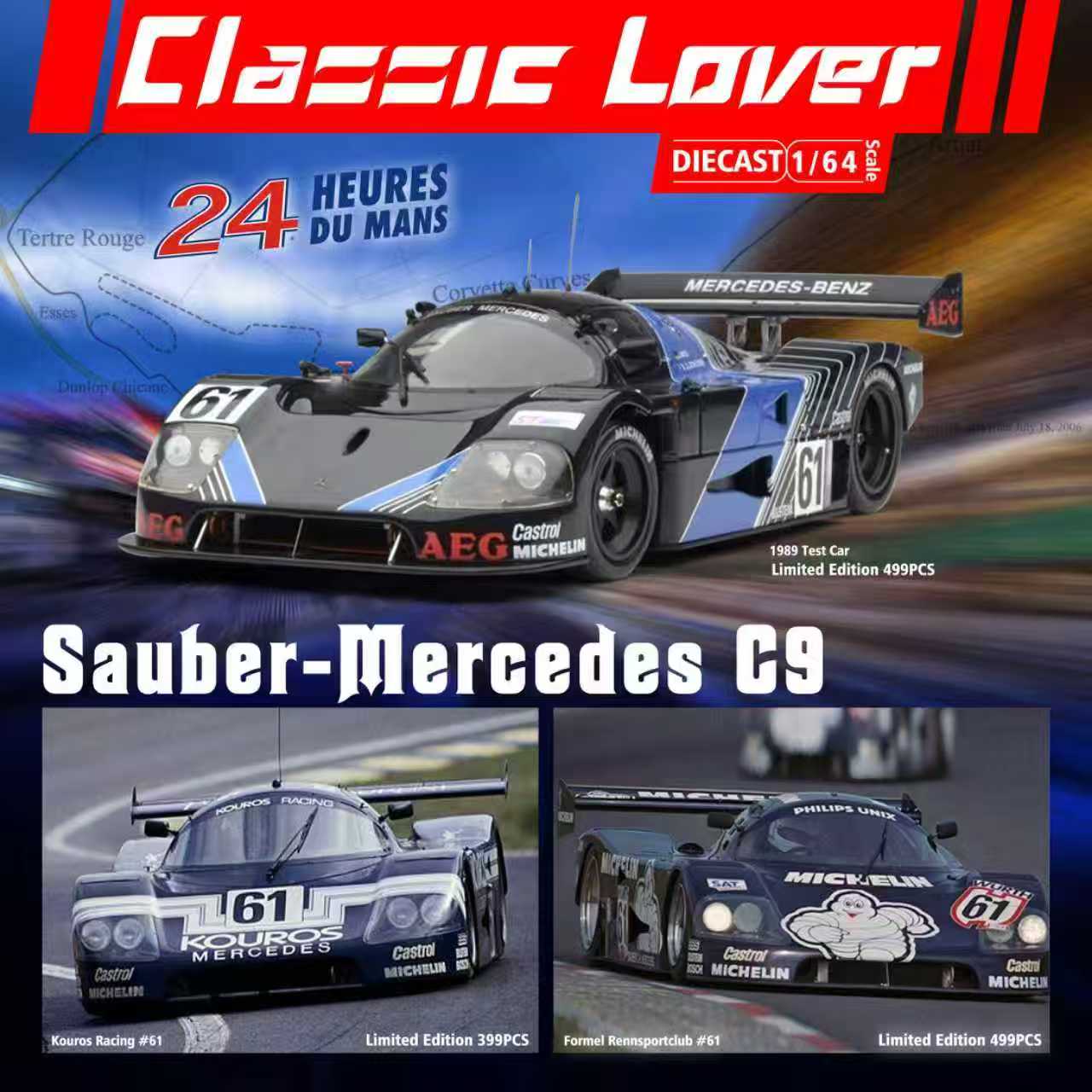 [ETA:  Aug 2026 ] Classic Lover 1/64 Sauber C9 1989