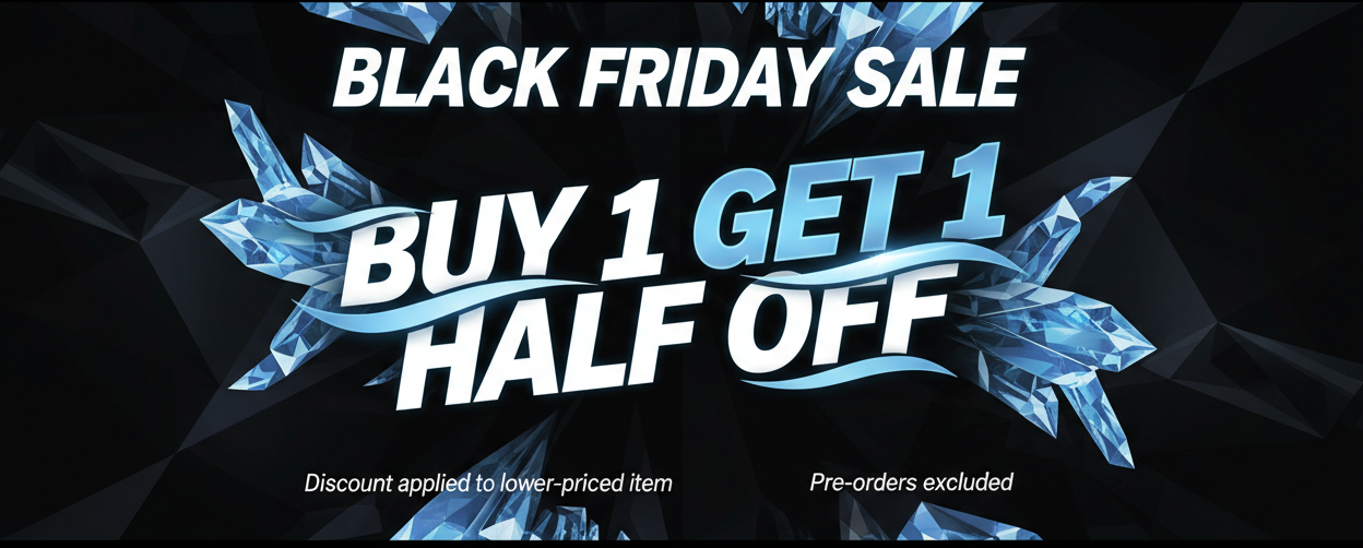 Make a Black Friday Sale where its a BUY 1 TAKE 1/2. make a note that excludes preorder and discount applies on lower-priced item. Rephrase if necessary